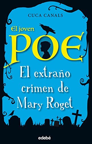 El Extra?O Crimen De Mary Roget / The Strange Crime Of Marie Roget