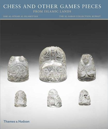 Chess And Other Games Pieces From Islamic Lands