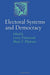Electoral Systems And Democracy