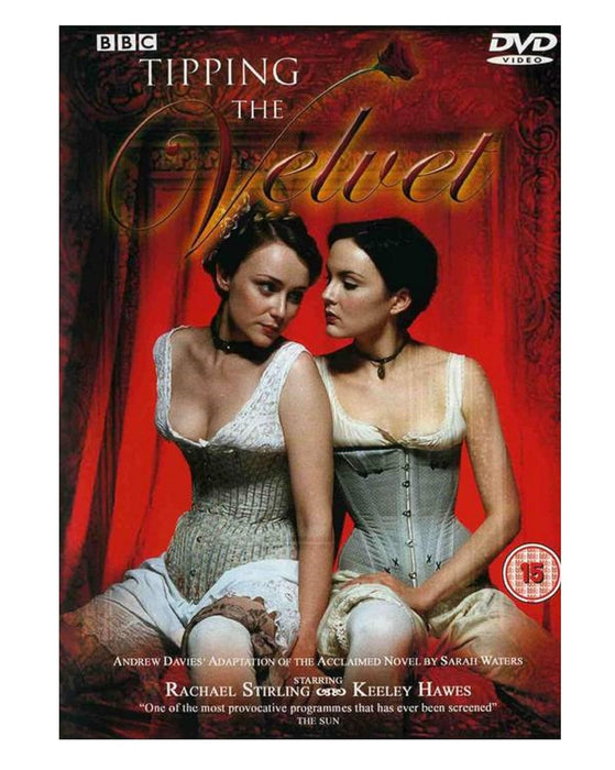 Tipping the Velvet : The Complete BBC Series