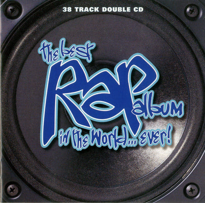 The Best Rap Album in the World... Ever!