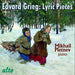 Grieg: Lyric Pieces