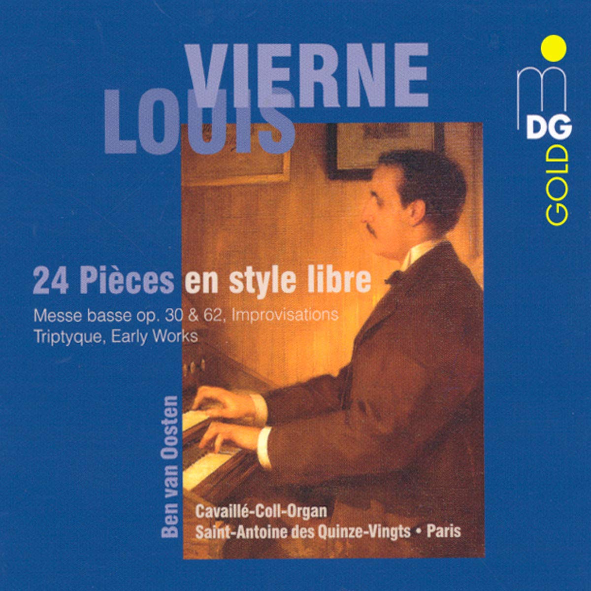 Pieces en style libre (Die Cavaille-Coll-Orgel Saint Antoine de Quinze-Vingts Paris