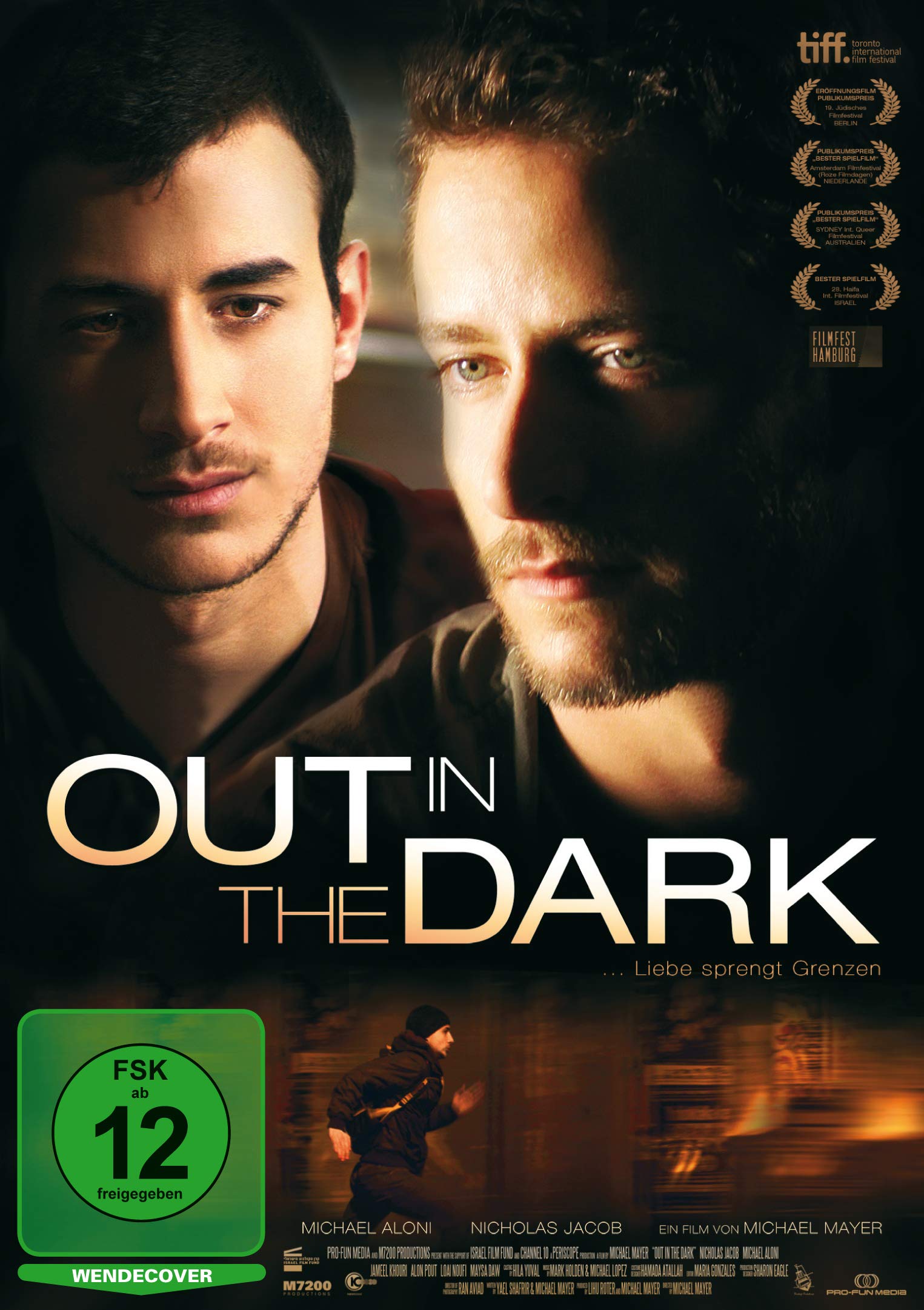 OUT IN THE DARK ... Liebe sprengt Grenzen