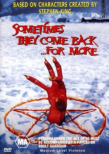 NEW Sometimes They Come Back For M