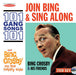 Join Bing & Sing Along: 101 Gang Songs/Bing Crosby On the Happy Side