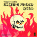 Escape from Hell