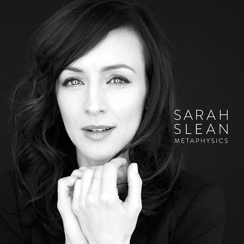 Sarah Slean-Metaphysics