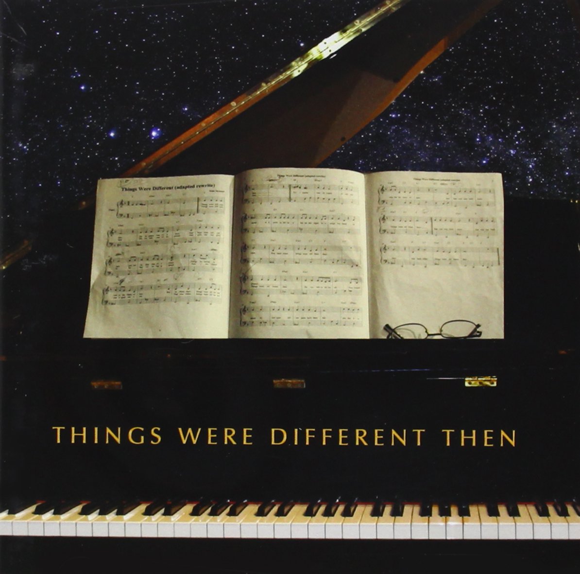 Things Were Different Then