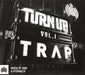 Turn Up Volume 1-Trap / Various