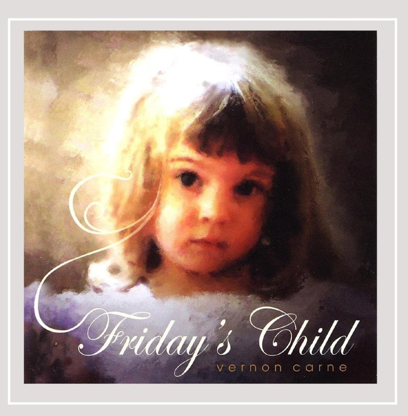 Vernon Carne - Friday`S Child