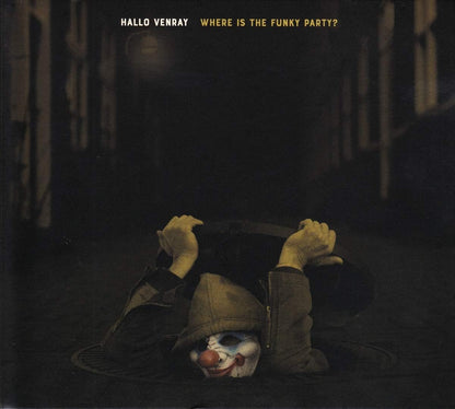 Hallo Venray - Where Is The Funky Party?