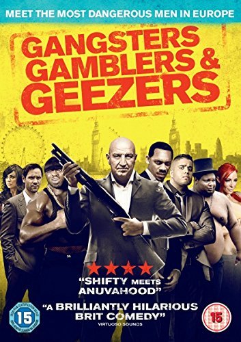 Gangsters, Gamblers And Geezers