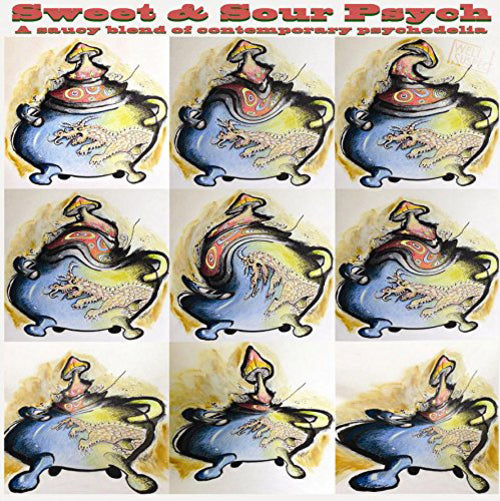 Sweet & Sour Psych: A Saucy Blend of Contemporary Psychedelia