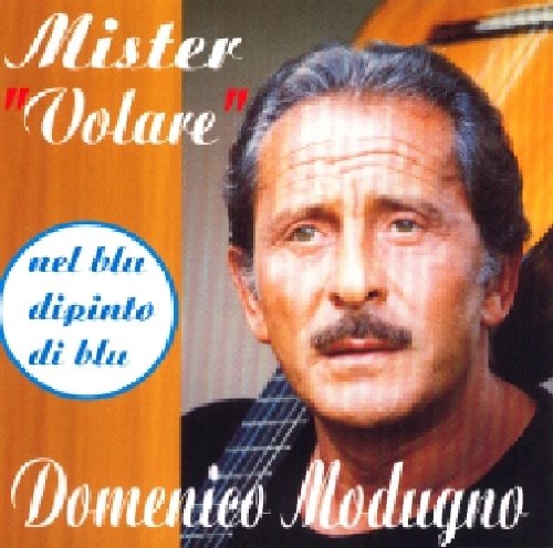 Nel Blu Dipinto Di Blu