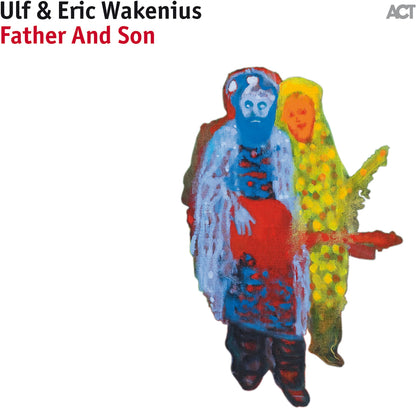Ulf & Eric Wakenius: Father & Son
