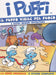 I Puffi - Il puffo vigile del fuoco e altre grandi avventure (serie originale