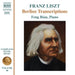 Franz Liszt: Berlioz Transcriptions