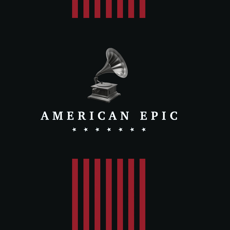 American Epic: The Collection