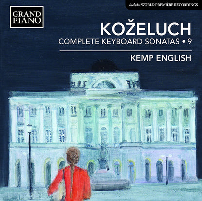 Kozeluch: Complete Keyboard Sonatas - Volume 9