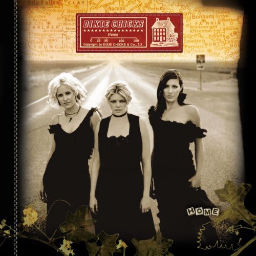 Dixie Chicks-Home