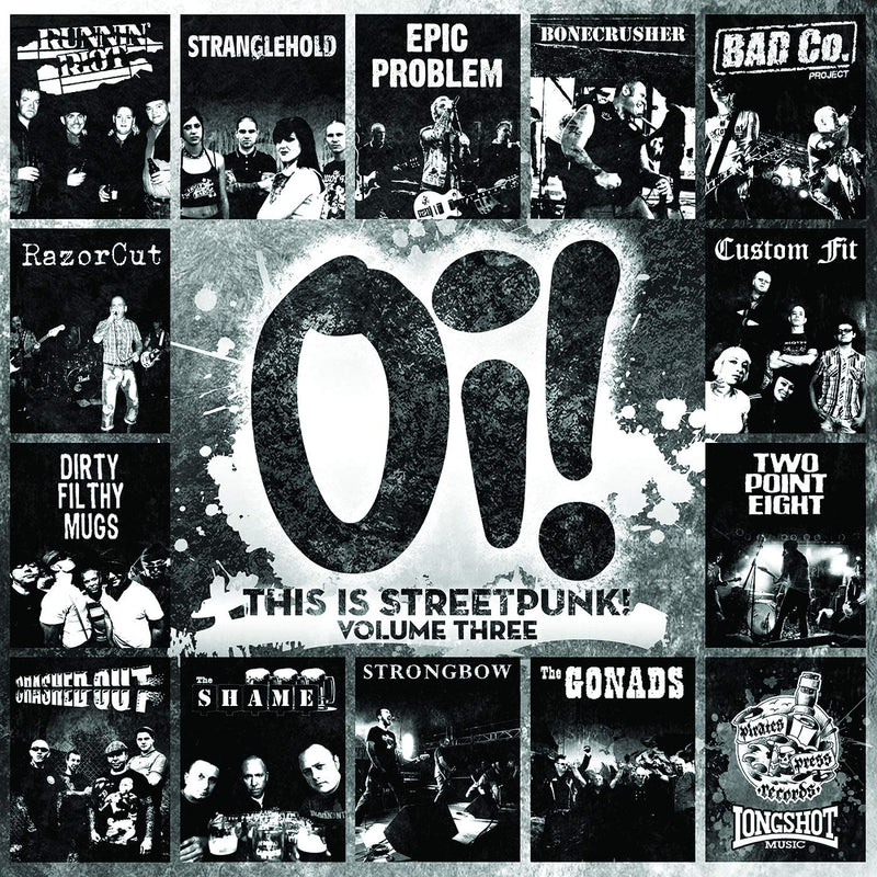 Oi! This Is Streetpunk! Volume Three