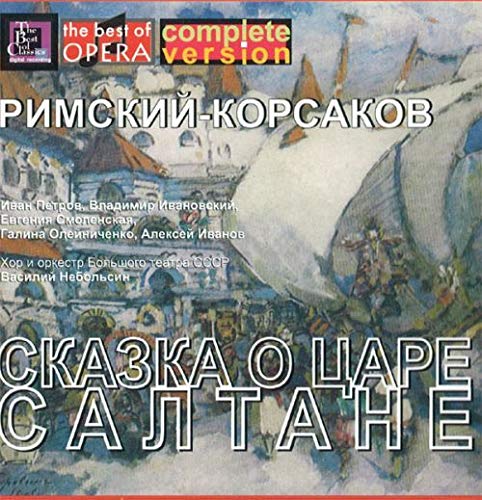 The Tale of Tsar Saltan by Nikolay Rimsky-Korsakov (2 CD)