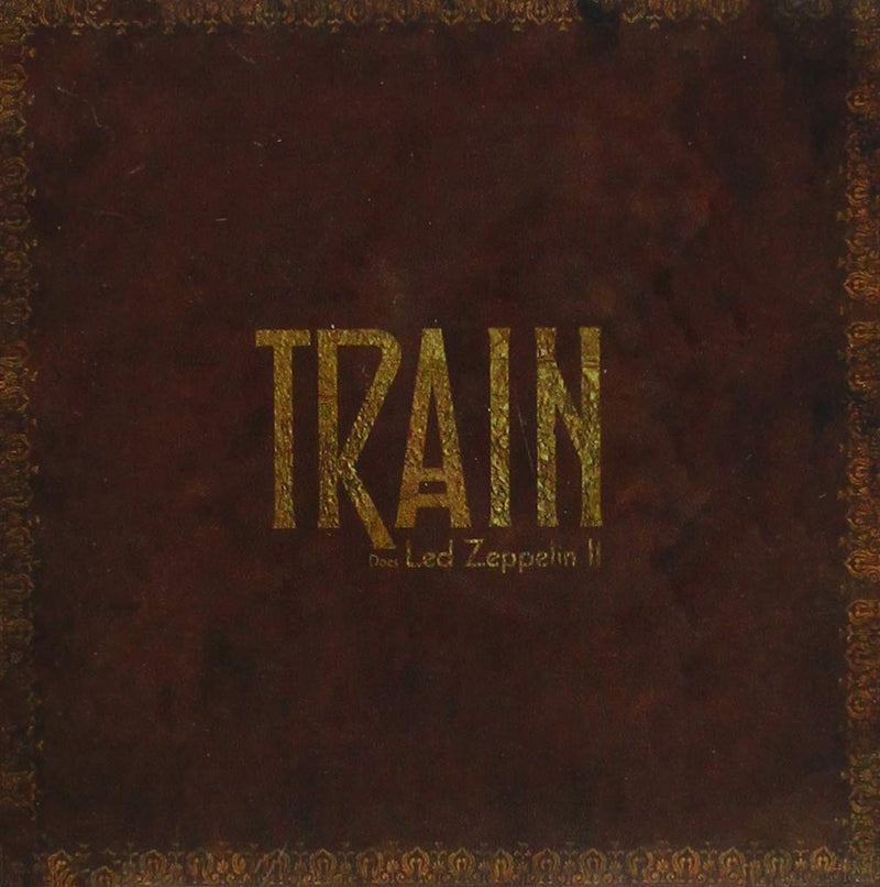 Train-Does LED Zeppelin II