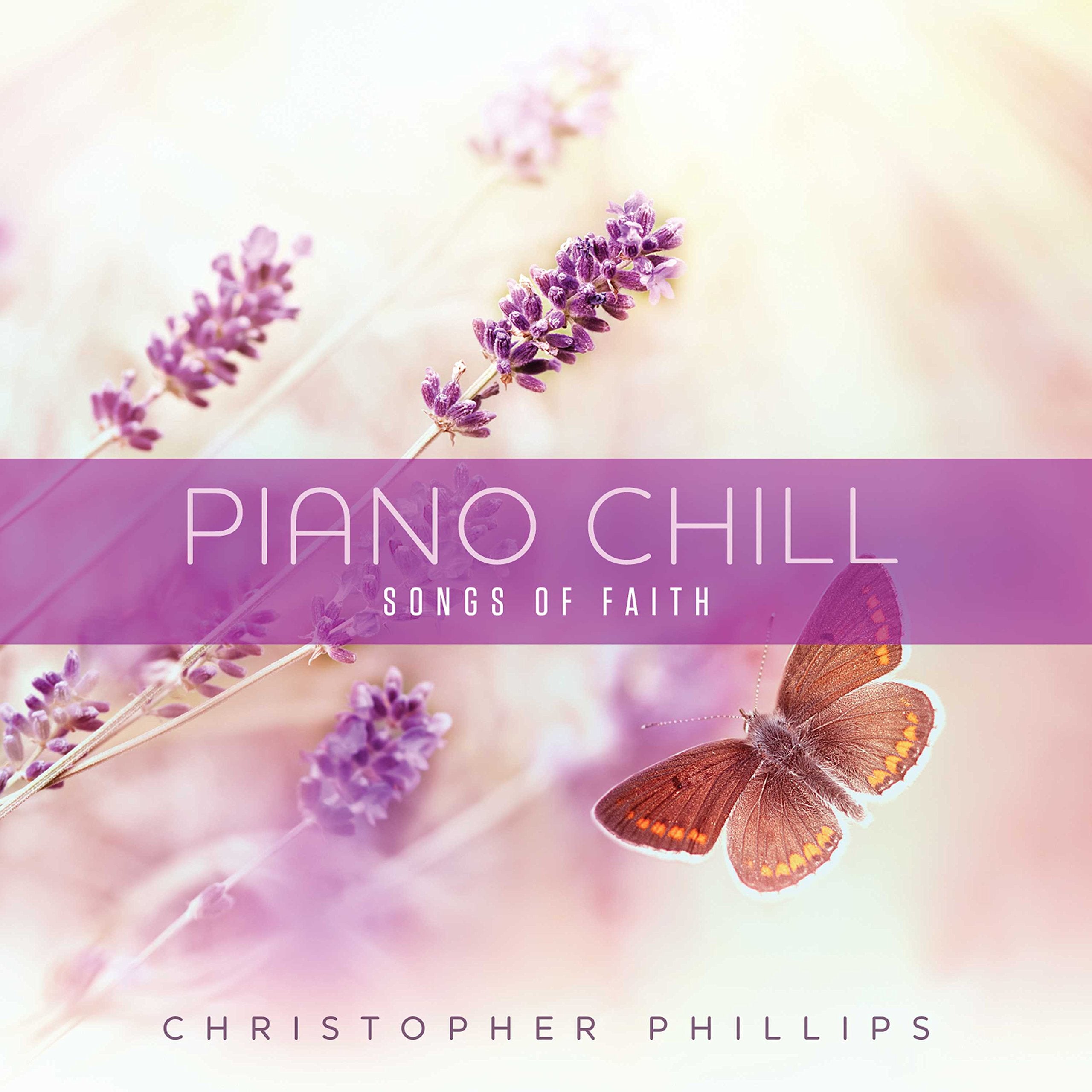 PIANO CHILL SONGS OF FAITH