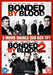 Bonded By Blood 1&2