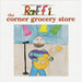 Corner Grocery Store and Other Singable Songs