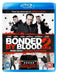 Bonded By Blood 2: The New Generation