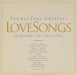 The All Time Greatest Love Songs of the 60's, 70's, 80's & 90's