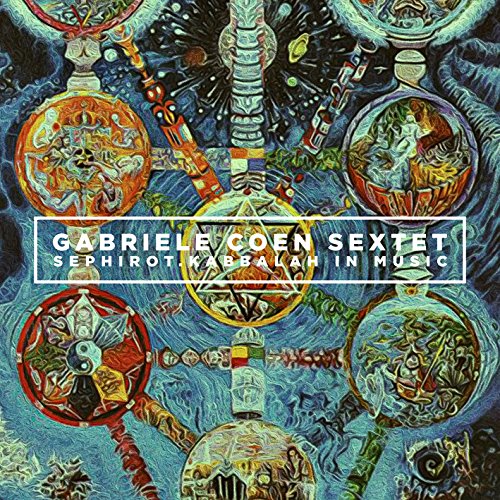 Sephirot: Kabbalah In Music