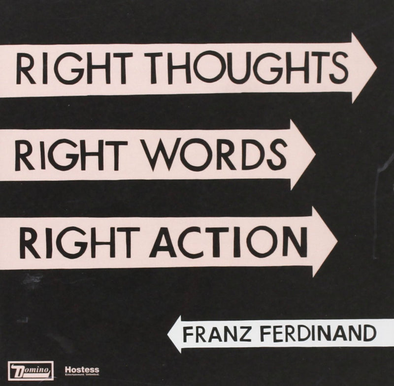 Right Thoughts. Right Words. Right Action