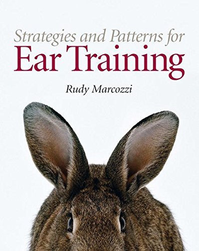 Strategies And Patterns For Ear Training
