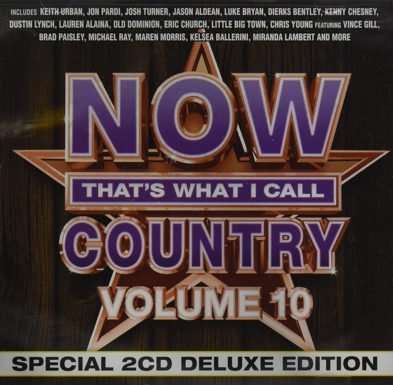 Now 10: That's What I Call Country