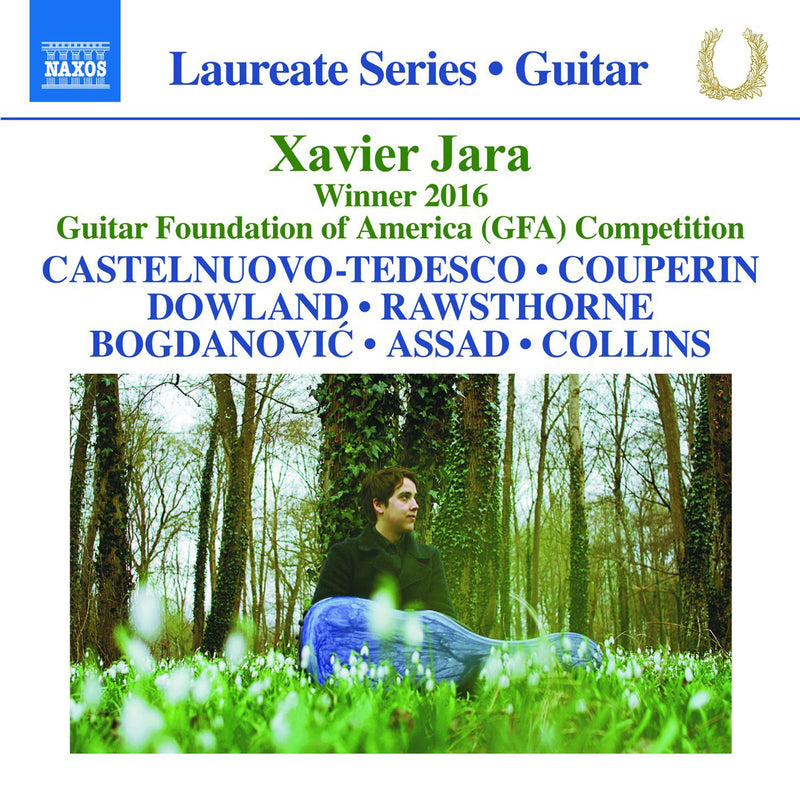 Xavier Jara: Castelnuovo-Tedesco/Couperin/Dowland/Rawsthorne/...