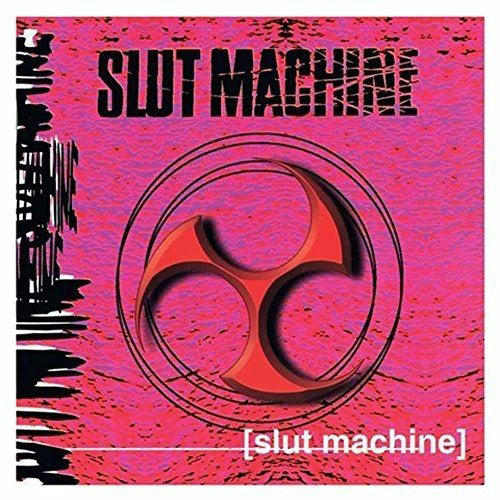 Slut Machine