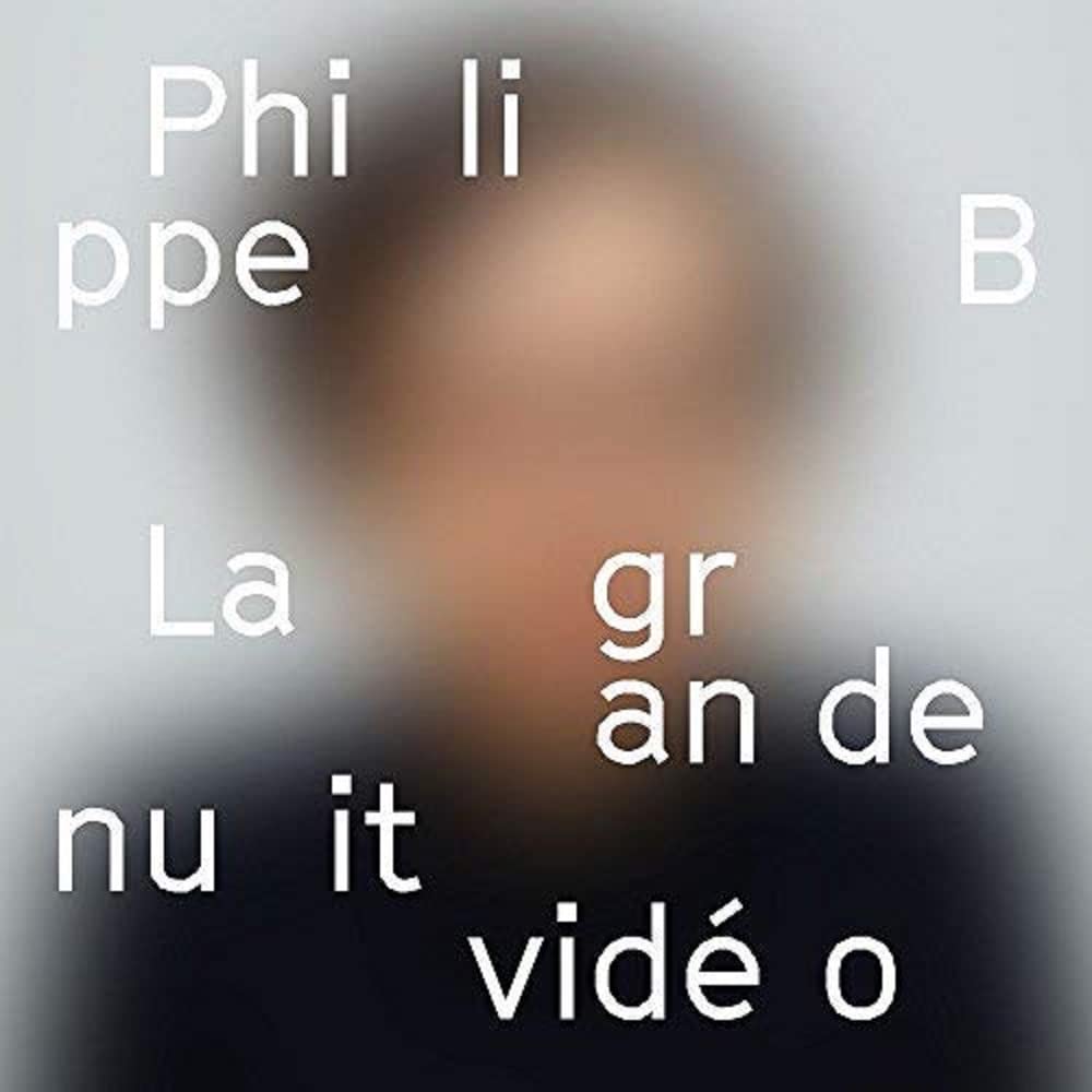 La Grande Nuit Video