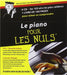 Le Piano Pour Les Nuls
