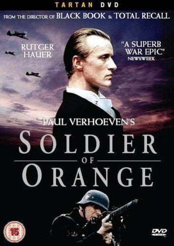 Soldier of Orange ( Soldaat van Oranje ) ( Voor koningin en vaderland
