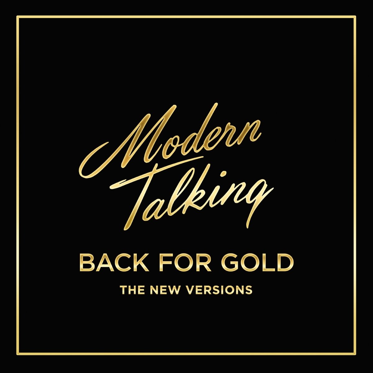 Back for Gold - The New Versions
