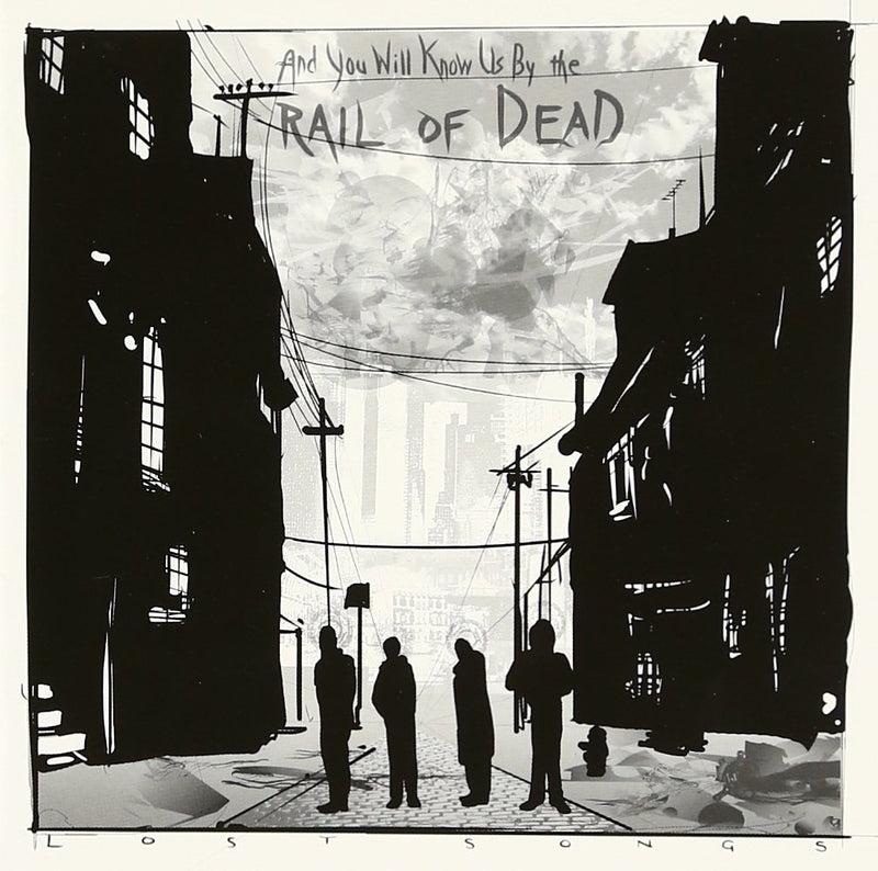 And You Will Know Us By The Trail Of Dead - Lost Songs