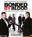 Bonded by Blood