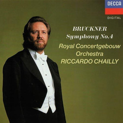 Bruckner Symphony 4 / Royal Concertgebouw Orchestra / Riccardo Chailly London