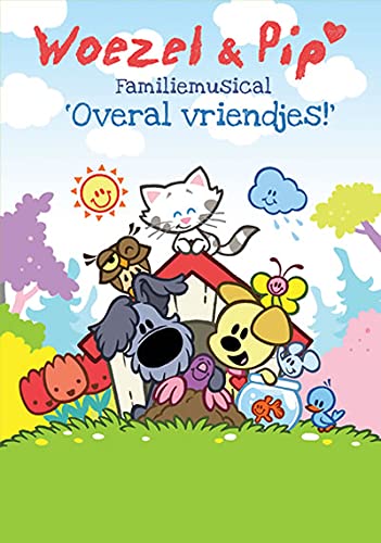 Woezel en Pip familiemusical "Overal Vriendjes!"