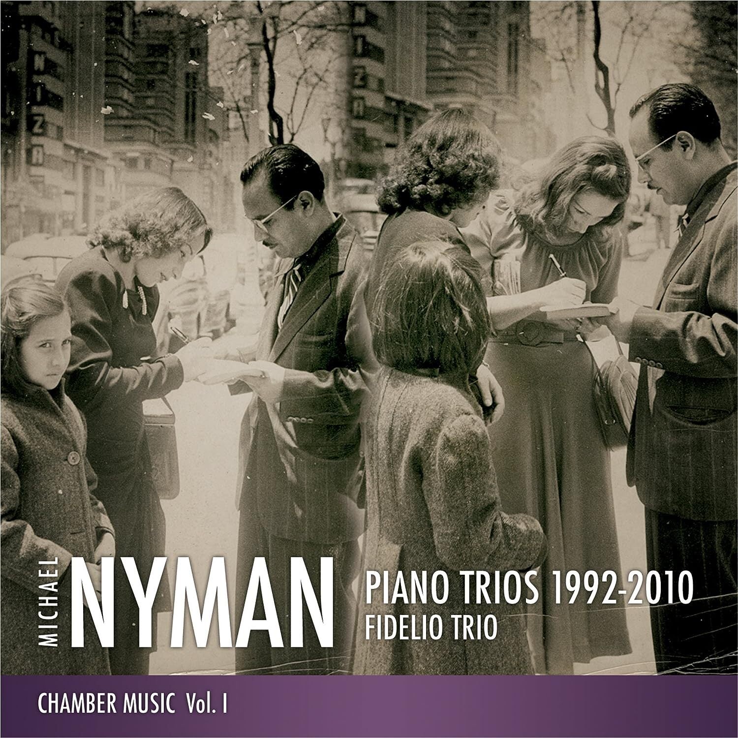 Michael Nyman: Piano Trios 1992-2010