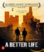 Better life