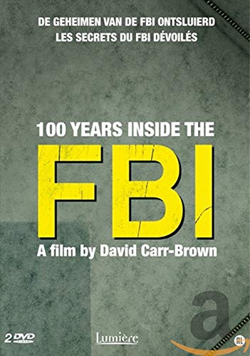 100 years inside the FBI